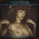 We Mend Our Broken Bones back cover