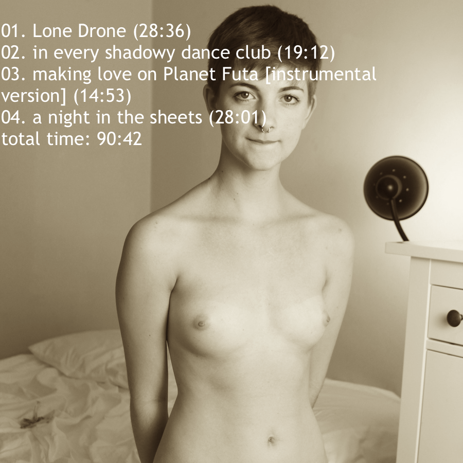 Lone Drone track list